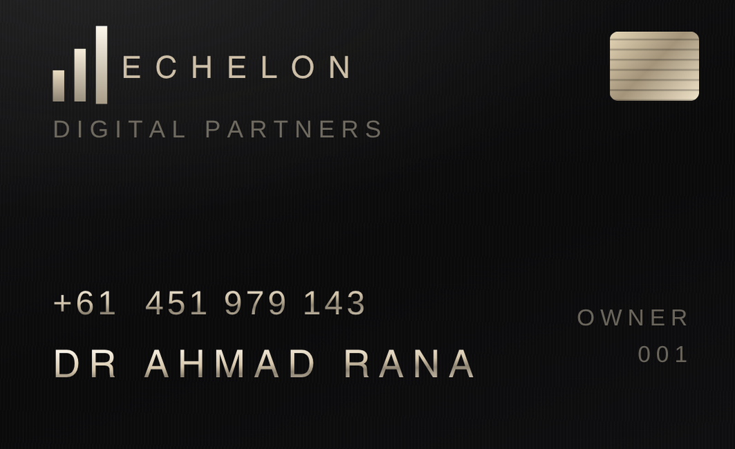 Echelon partner card — Dr Ahmad Rana, Owner 001